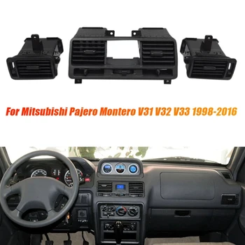 3Pcs המחוונים ברכב מזגן לשקע ערכות Mitsubishi Pajero מונטרו V31 V32 V33 1998-2016 המרכזית אוורור גריל