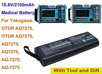 CS 2100mAh סוללה עבור Yokogawa OTDR AQ7275, OTDR AQ7270, AQ-7270, AQ7275, AQ-7275, AQ7270